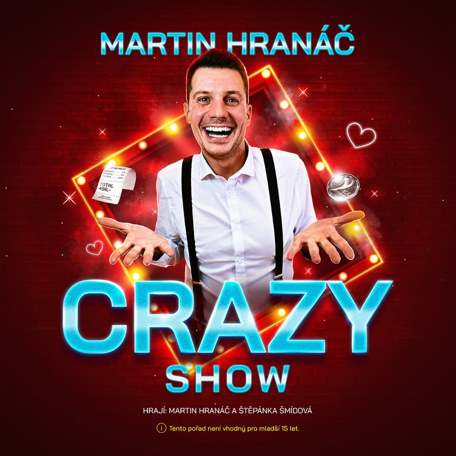 MARTIN HRANÁČ - CRAZY SHOW